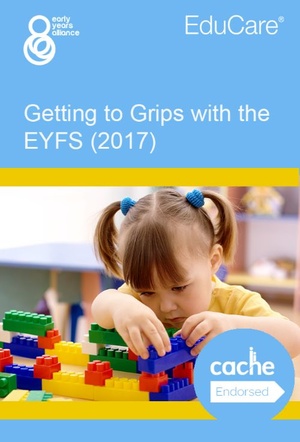 Getting to Grips with the EYFS 2017